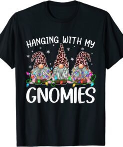 Hanging With My Gnomies Christmas Gnome Ugly Sweater Tee Shirt