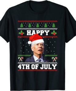 Happy 4th of July Biden Christmas Santa Hat Ugly Sweater Tee Shirt