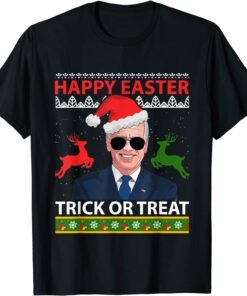 Happy Easter Trick Or Treat Santa Joe Biden T-Shirt