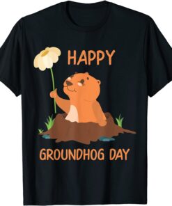 Happy Groundhog Day - Woodchuck With Flower Tee Shirt