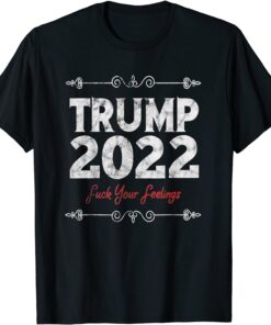 Happy New Trump 2022 Tiger Tiger Tee Shirt