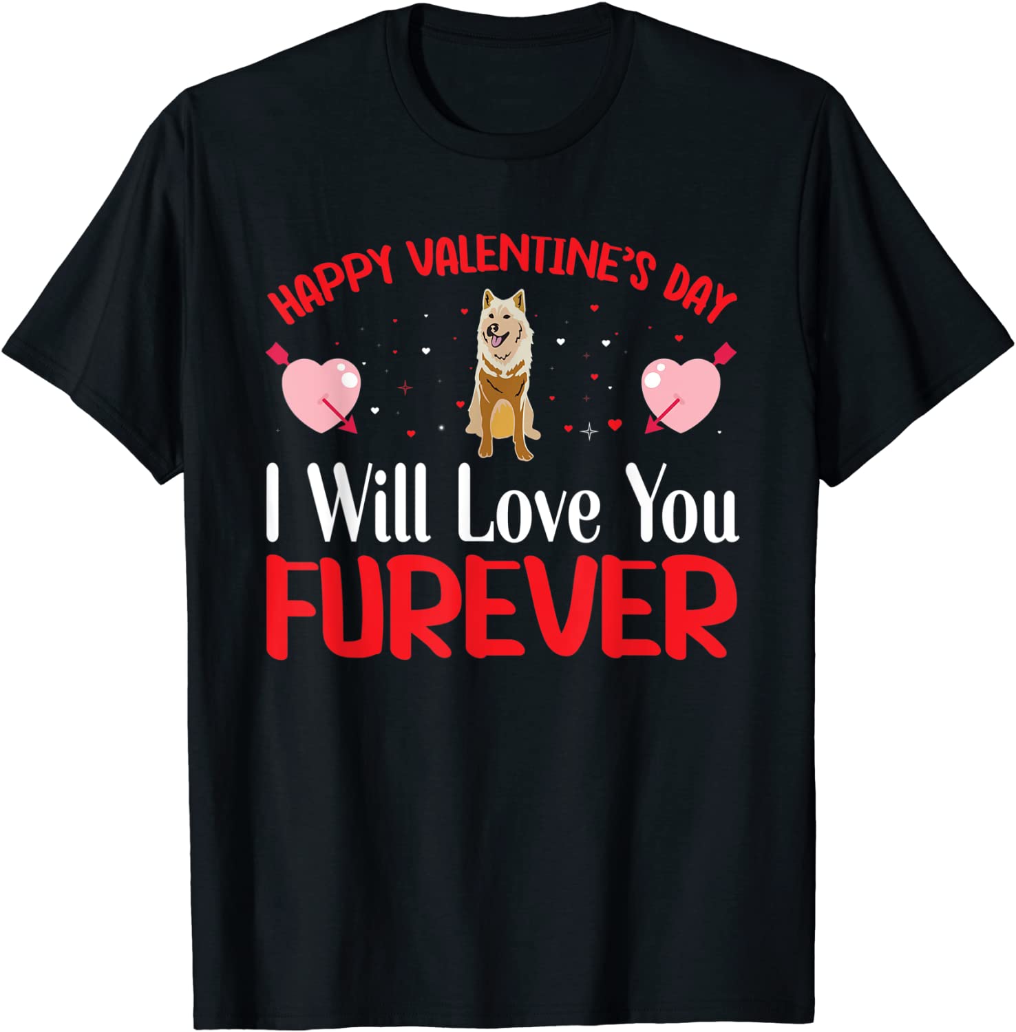 Happy Valentine’s Day Love You Furever Valentine’s Day Love Tee Shirt Happy Valentine's Day Love You Furever Valentine's Day Love Tee Shirt