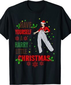 Have Yourself A Harry Little Christmas Tee Shirt
