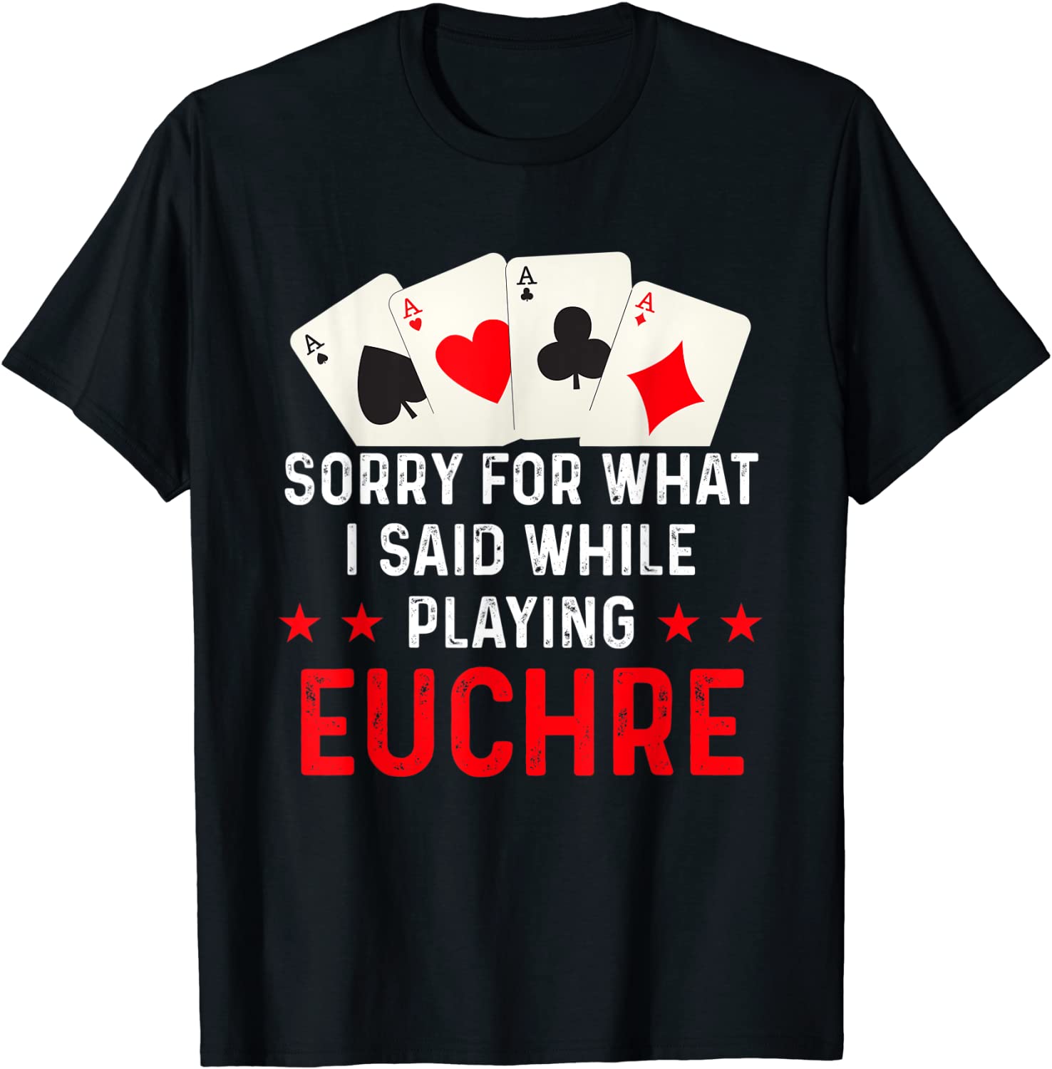 Hilarious Euchre Playing Card Game Player Quote Tee Shirt ...
