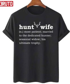 Hunting Wife Tee Shirt