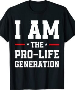 I Am The Pro-Life Generation Let's Go Branson Brandon Meme Tee Shirt