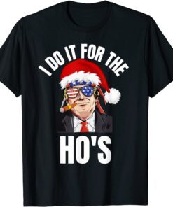 I Do It For The Ho's Christmas Pajama Pjs Tee Shirt