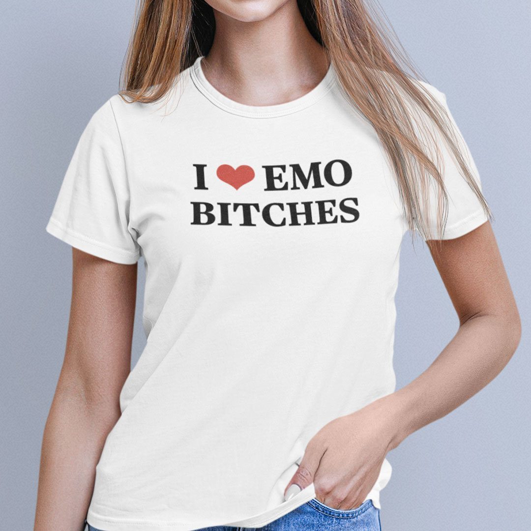 I Love Emo Bitches Tee Shirts I Love Emo Bitches Tee Shirts