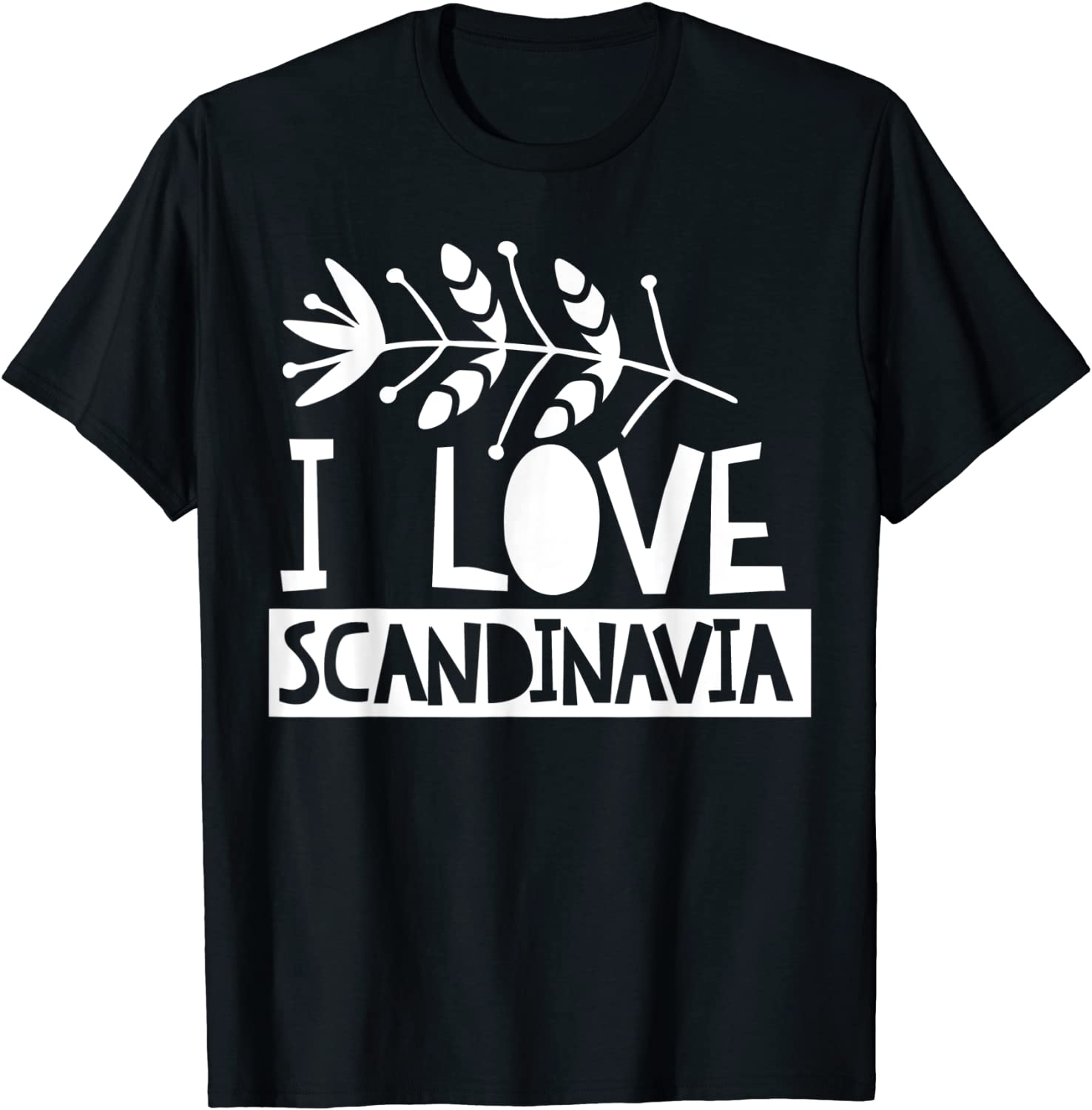 I Love Scandinavia Nordic Scandinavian Roots Scandinavic Tee Shirt I Love Scandinavia Nordic Scandinavian Roots Scandinavic Tee Shirt