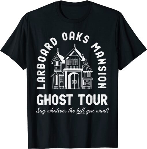 I Think You Should Leave Ghost Tour Tee Shirt