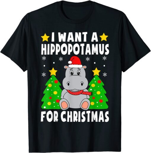 I Want A Hippopotamus For Christmas Hippo Pajamas Tee Shirt