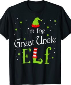 I'm The Great Uncle Elf Xmas Matching Christmas For Family Tee Shirt