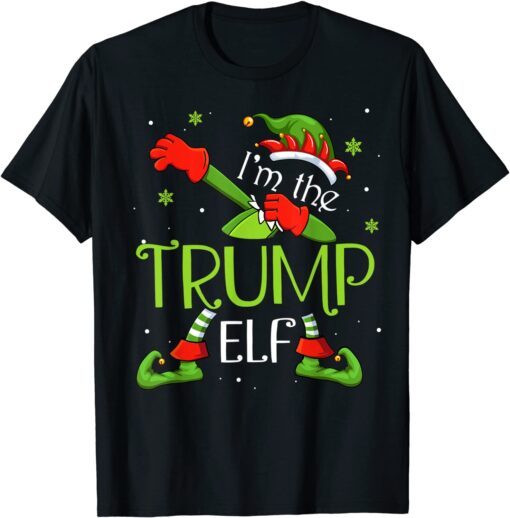 I'm The Trump Elf Dabbing Santa Claus Family Christmas Tee Shirt