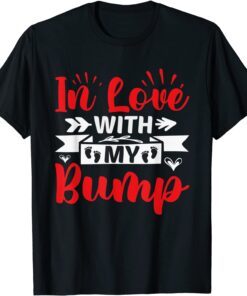 In Love With My-Bump Valentine's Day Tee Shirt