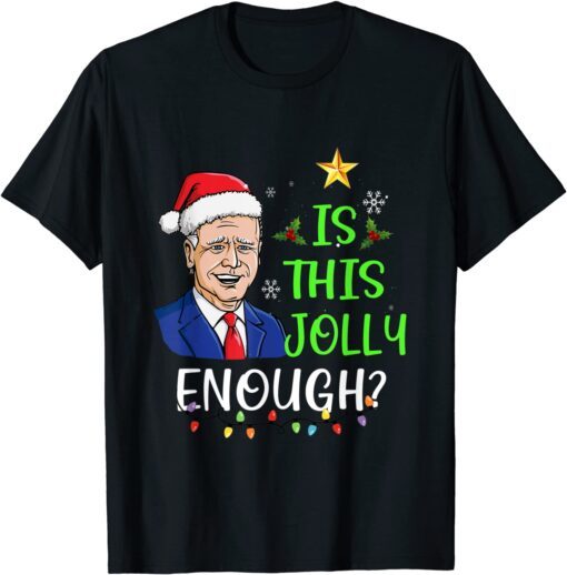 Is This Jolly Enough Lets Go Branson Brandon Christmas Tee Shirt