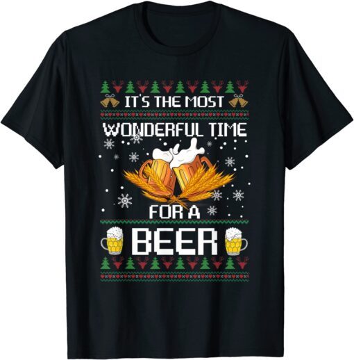 It's The Most Wonderful Time For A Beer Christmas Ugly Tee Shirt