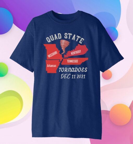 Kentucky tornado, Arkansas tornado, Missouri tornado, Tennessee tornado Tee Shirt