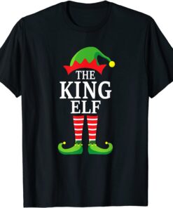 King Elf Matching Family Group Christmas Party Pajama Tee ShirtKing Elf Matching Family Group Christmas Party Pajama Tee Shirt