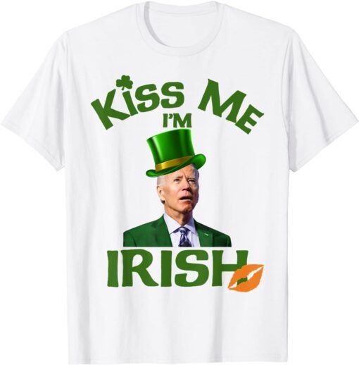 Leprechaun Joe Biden Kiss Me I'm Irish Tee Shirt