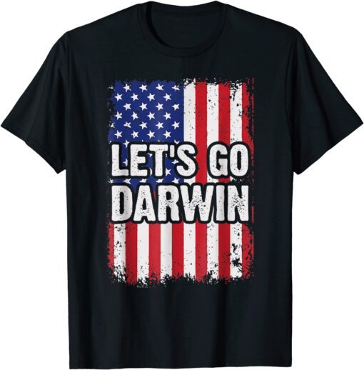 Let's Go Darwin US Flag Tee Shirt