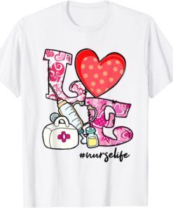 Love Nurse Life Stethoscope Nursing Valentine's Day Tee Shirt