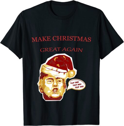 Make Christmas Great Again 2022 Tee Shirt