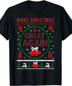 Make Christmas Great Again Trump Christmas Sweater Tee Shirt