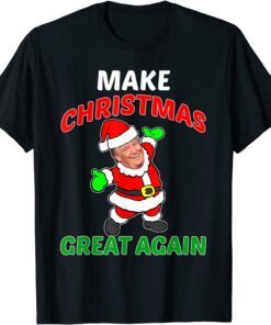 Make Christmas Great Again Trump Christmas Tee Shirt