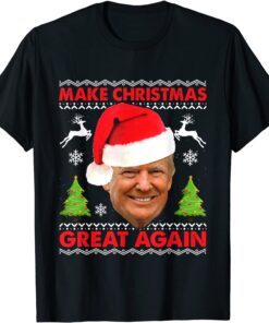 Make Christmas Great Again Trump Ugly Christmas Pajamas Tee Shirt