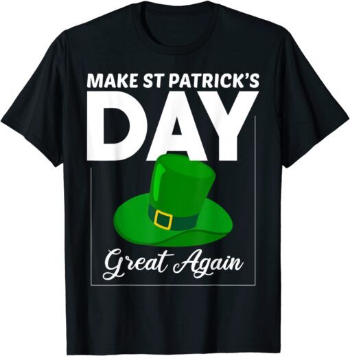 Make St Patrick Day Great Again Vintage Trump Drinking Tee Shirt