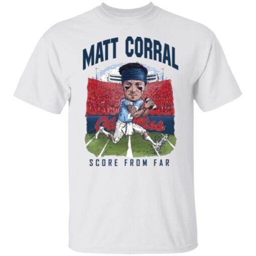 Matt Corral Score From Far Shirt