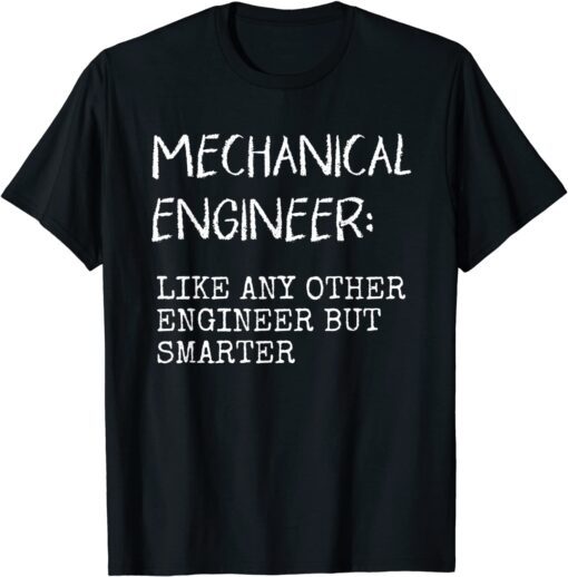 Mechanical Engineer Engineering Students Gear Tee Shirt