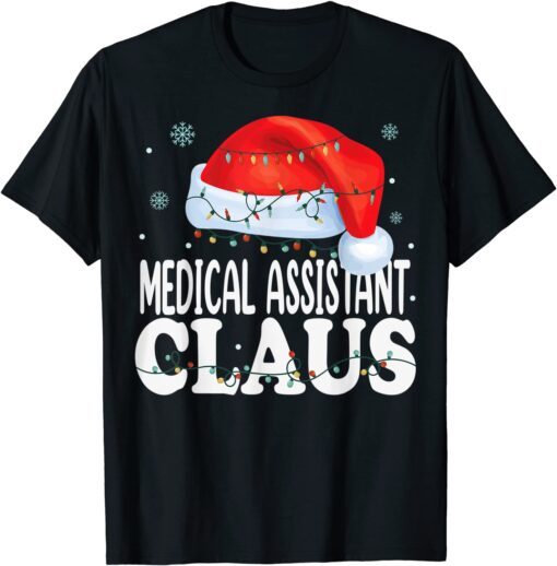 Medical Assistant Claus Christmas Matching Costume Tee Shirt