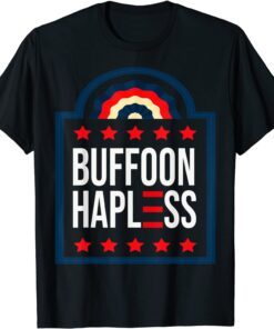 Meme Sarcastic President Buffoon Hapless Pro Inflation Tee Shirt