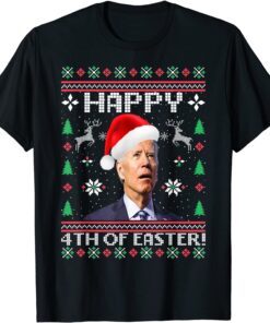 Merry 4th Of Easter Joe Biden Santa Confused Ugly Christmas Tee Shirt