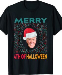 Merry Biden 4th Of Halloween Ugly Christmas Sweater Tee Shirt