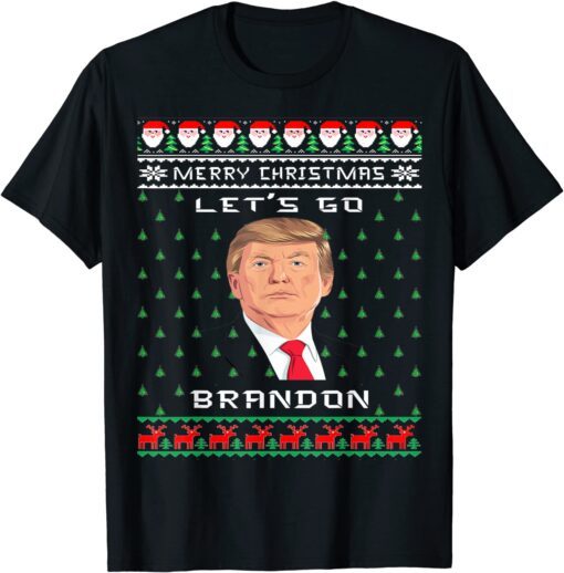 Merry Christmas Let's Go Brandon Trump Ugly X-mas Tee Shirt