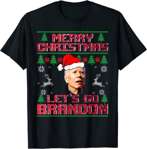 Merry Christmas Let's Go Branson Brandon Ugly X-mas Tee Shirt