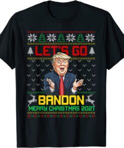 Merry Christmas Let's Go Branson Brandon Ugly Xmas Trump Tee Shirt