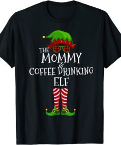 Mommy and Coffee Drinking Elf Matching Family Xmas Pajama Tee Shirt