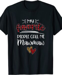 My Favorite People Call Me Mawmaw Red Plaid Christmas Pajama Tee Shirt