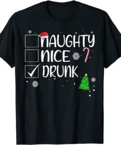Nice Naughty Drunk Christmas Naughty Family Group Tee Shirt