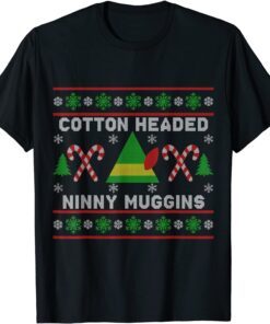Ninny Muggins! Cotton Headed Christmas Elf Holiday Tee Shirt