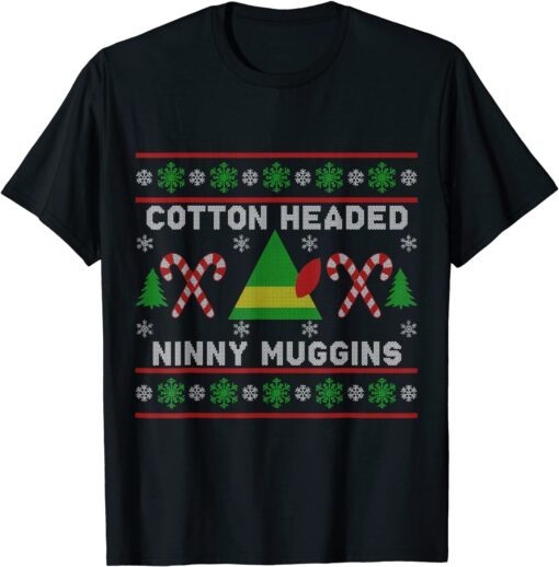 Ninny Muggins! Cotton Headed Christmas Elf Holiday Tee Shirt