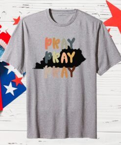 Pray for Kentucky , Victims Strong Shirt