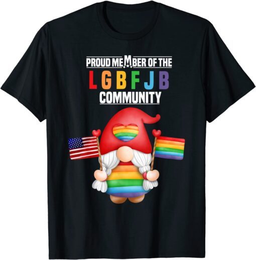 Proud Member Of LGBFJB Community Santa Claus Flag USA&LGBT Tee Shirt