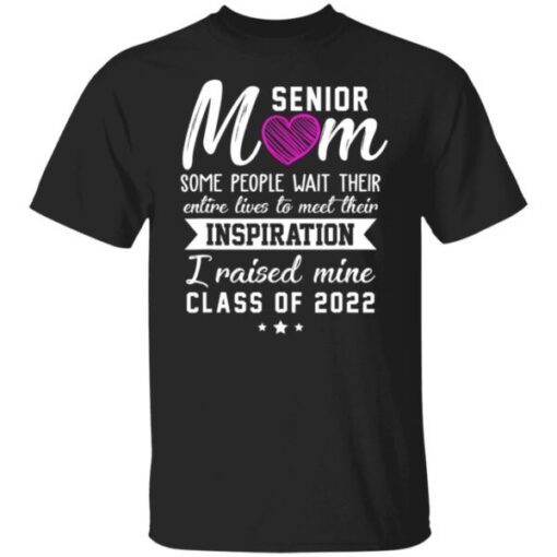 Proud Senior Mom 2022 Graduation Grad Class Of 2022 Tee Shirt