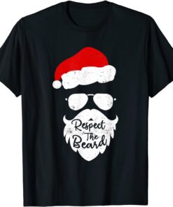 Respect The Beard Santa Glasses Christmas Pajamas Tee Shirt