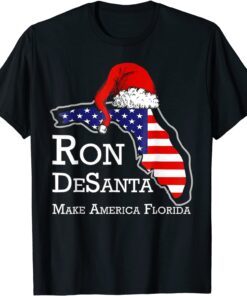 Ron Desanta Desantis 2024 Make America Florida Us Flag Xmas Tee Shirt