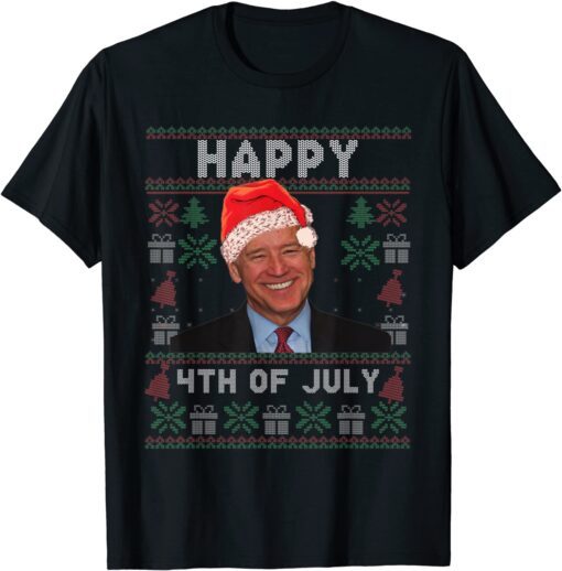 Santa Biden Happy 4th Of July Christmas Ugly Sweater Tee Shirt